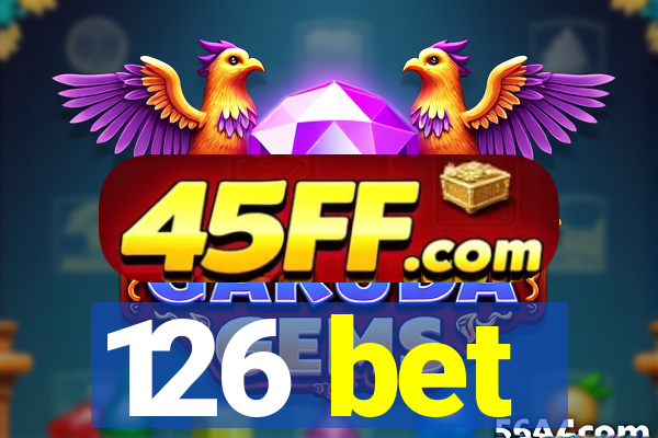 126 bet